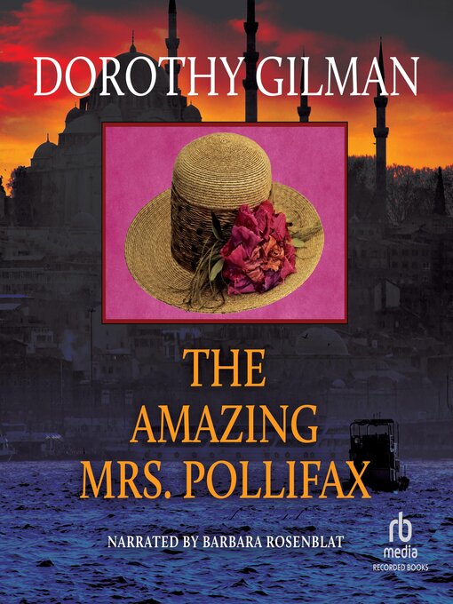 Title details for The Amazing Mrs. Pollifax by Dorothy Gilman - Wait list